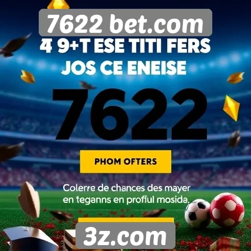 Ofertas promocionais no site 7622 bet.com